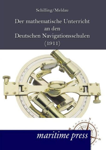 Der mathematische Unterricht an den deutschen Navigationsschulen