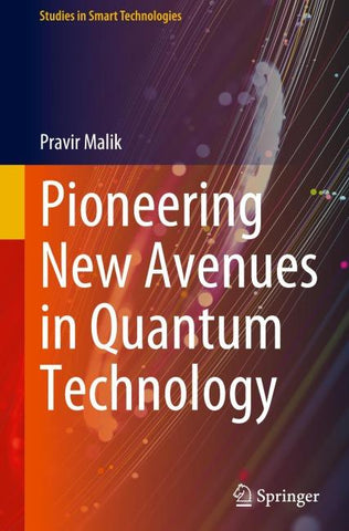Pioneering New Avenues in Quantum Technology