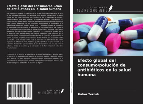 Efecto global del consumo/polución de antibióticos en la salud humana