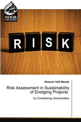 Risk Assessment in Sustainability of Dredging Projects