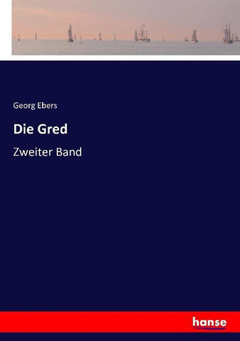 Die Gred