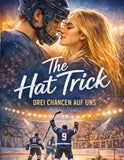 The Hat Trick - Drei Chancen auf uns