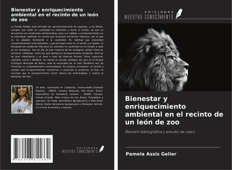 Bienestar y enriquecimiento ambiental en el recinto de un león de zoo