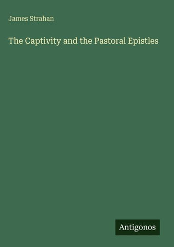 The Captivity and the Pastoral Epistles