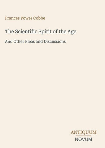 The Scientific Spirit of the Age