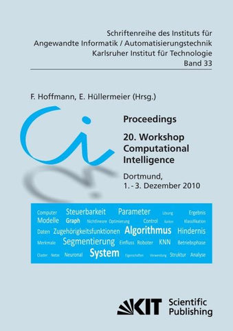 Proceedings : 20. Workshop Computational Intelligence; Dortmund, 1. - 3. Dezember 2010