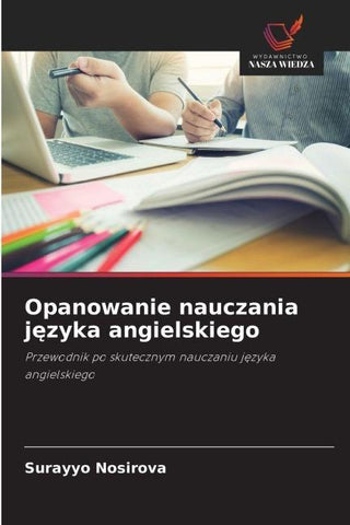 Opanowanie nauczania j¿zyka angielskiego