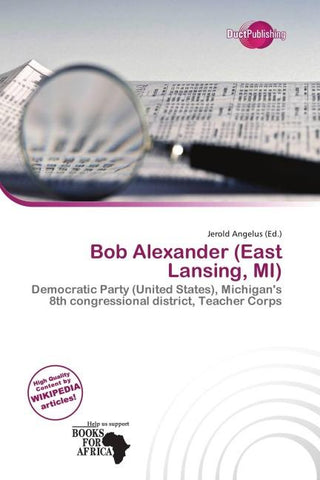 Bob Alexander (East Lansing, MI)