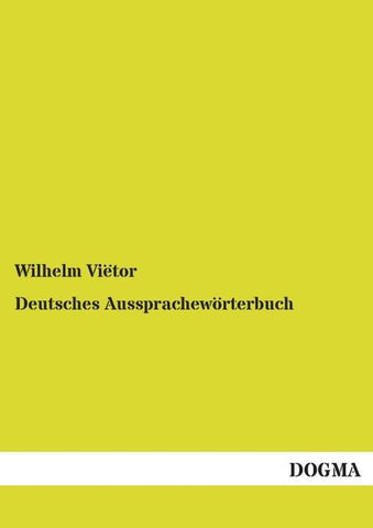 Deutsches Aussprachewörterbuch