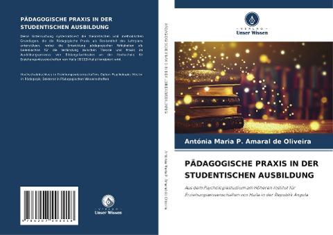 PÄDAGOGISCHE PRAXIS IN DER STUDENTISCHEN AUSBILDUNG