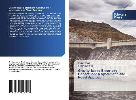 Gravity Based Electricity Generation: A Systematic and Novel Approach