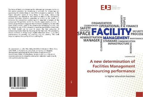A new determination of Facilities Management outsourcing performance