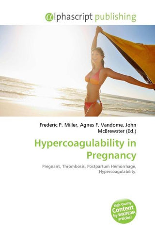 Hypercoagulability in Pregnancy