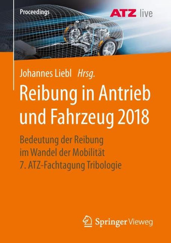 Reibung in Antrieb und Fahrzeug 2018