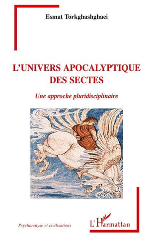 L'univers apocalyptique des sectes
