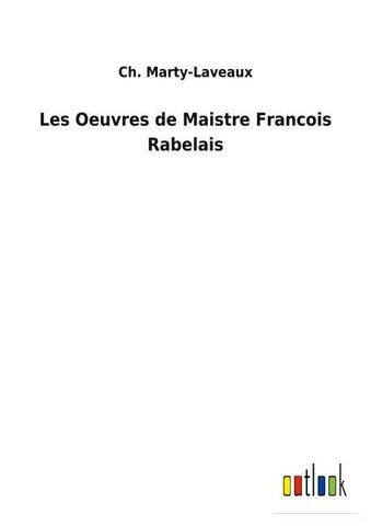 Les Oeuvres de Maistre Francois Rabelais
