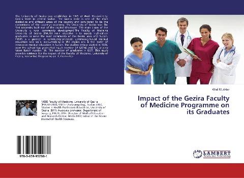 Impact of the Gezira Faculty of Medicine Programme on its Graduates