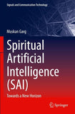Spiritual Artificial Intelligence (SAI)