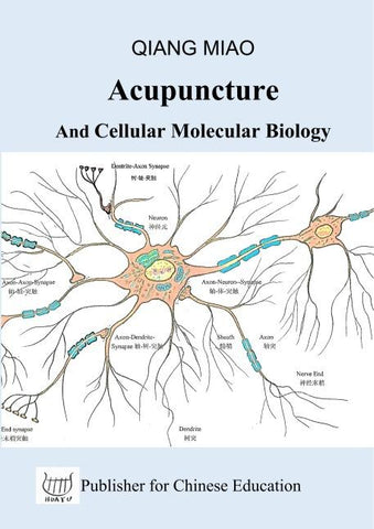 Acupuncture and Cellular Molecular Biology