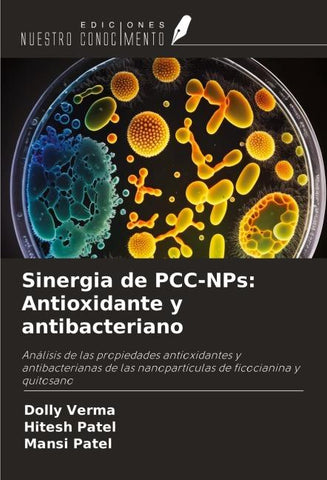 Sinergia de PCC-NPs: Antioxidante y antibacteriano