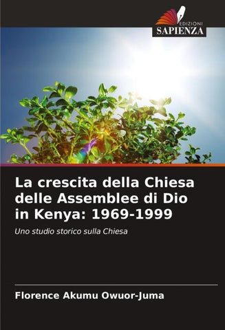 La crescita della Chiesa delle Assemblee di Dio in Kenya: 1969-1999