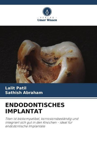 ENDODONTISCHES IMPLANTAT