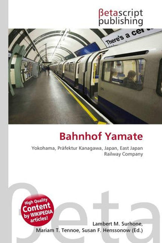 Bahnhof Yamate