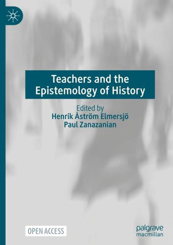 Teachers and the Epistemology of History