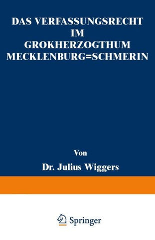 Das Verfassungsrecht im Großherzogthum Mecklenburg-Schwerin
