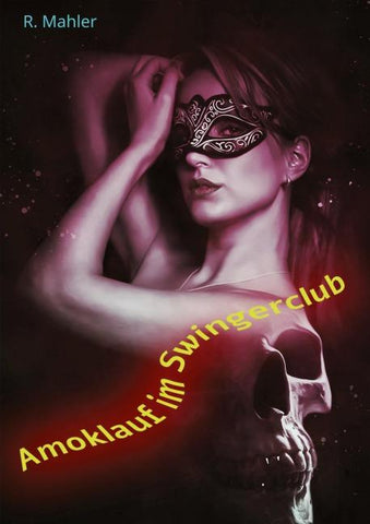 Amoklauf im Swingerclub