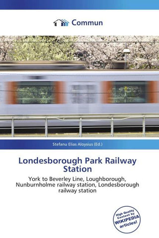 Londesborough Park Railway Station