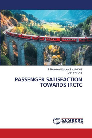 PASSENGER SATISFACTION TOWARDS IRCTC