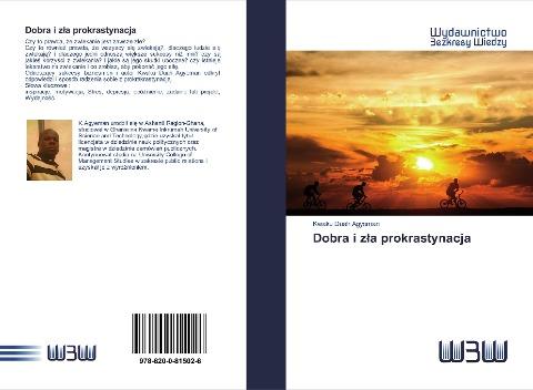 Dobra i z¿a prokrastynacja