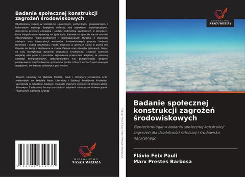 Badanie spo¿ecznej konstrukcji zagro¿e¿ ¿rodowiskowych