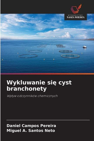 Wykluwanie si¿ cyst branchonety