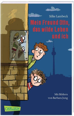 Mein Freund Otto, das wilde Leben und ich