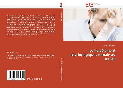 Le harcèlement psychologique / morale au travail