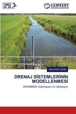 DRENAJ S¿STEMLER¿N¿N MODELLENMES¿