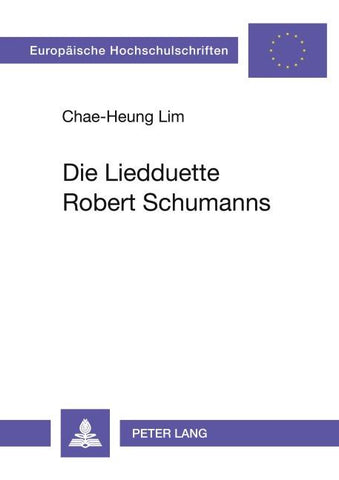Die Liedduette Robert Schumanns