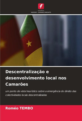 Descentralização e desenvolvimento local nos Camarões