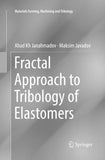 Fractal Approach to Tribology of Elastomers