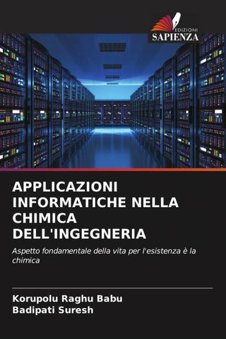 APPLICAZIONI INFORMATICHE NELLA CHIMICA DELL'INGEGNERIA