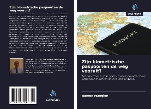 Zijn biometrische paspoorten de weg vooruit?