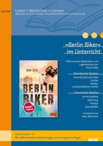 »Berlin Biker« im Unterricht