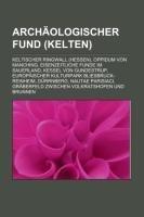 Archäologischer Fund (Kelten)