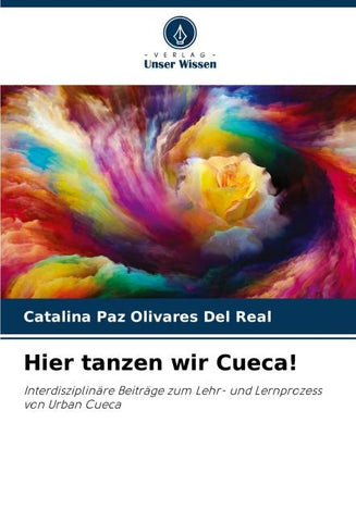 Hier tanzen wir Cueca!