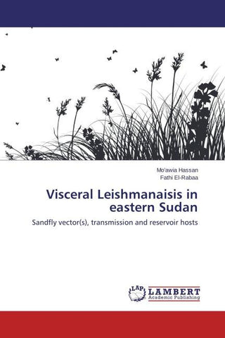 Visceral Leishmanaisis in eastern Sudan