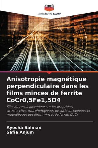 Anisotropie magnétique perpendiculaire dans les films minces de ferrite CoCr0,5Fe1,5O4