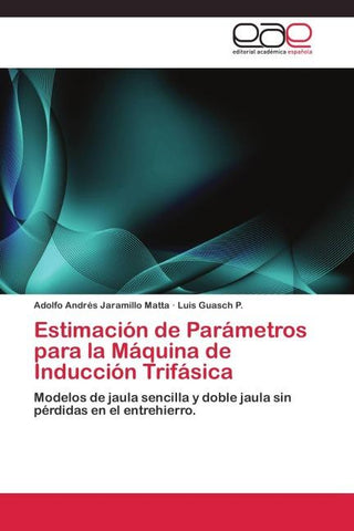 Estimación de Parámetros para la Máquina de Inducción Trifásica