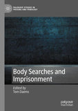 Body Searches and Imprisonment